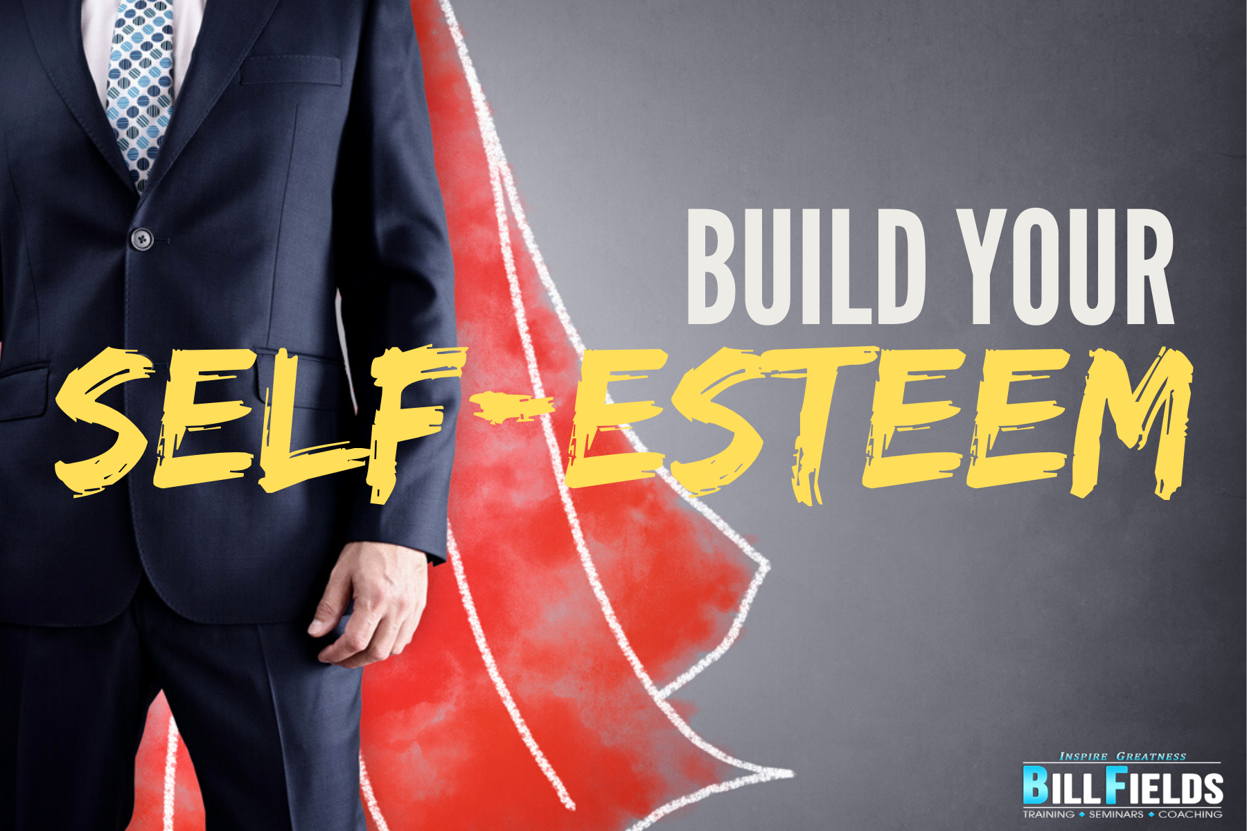 build-your-self-esteem-bill-fields