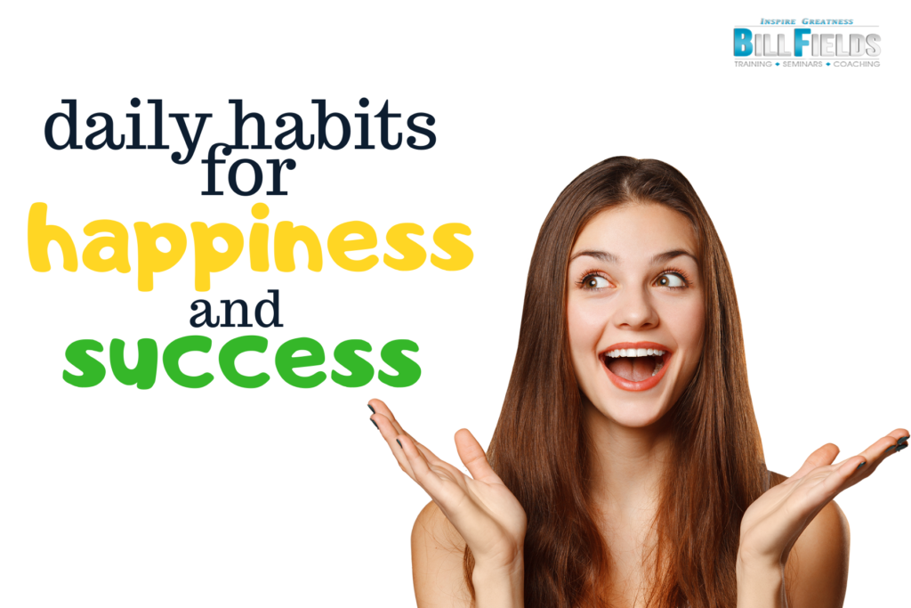 daily habits for happiness and success